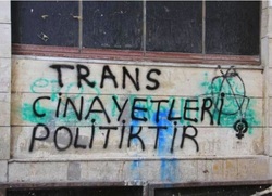 Trans Cinayetleri Politiktir